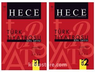 Türk Tiyatrosu Özel Sayısı Özel Sayı: 52 Hece Dergisi Sayı: 354/355/356