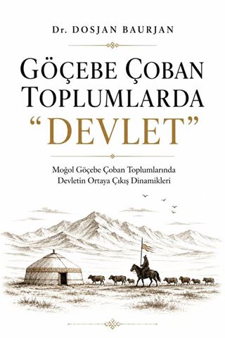 Göçebe Çoban Toplumlarda 'Devlet'