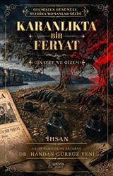 Karanlıkta Bir Feryat