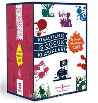 Kısaltılmış İş Çocuk Klasikleri 1. Set (25 Kitap)