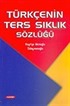 Türkçenin Ters Sıklık Sözlüğü