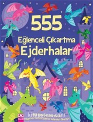 555 Eğlenceli Çıkartma / Ejderhalar