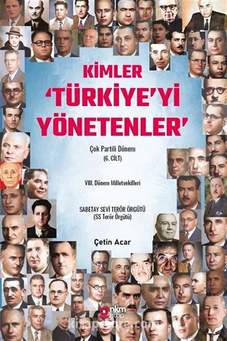 Kimler 'Türkiye'yi Yönetenler' Çok Partili Dönem (6. Cilt) VIII. Dönem Milletvekilleri