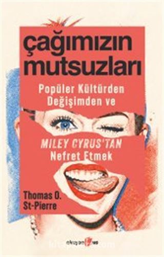 Çağımızın Mutsuzları