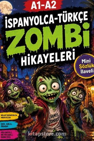 A1-A2 İspanyolca-Türkçe Zombi Hikayeleri