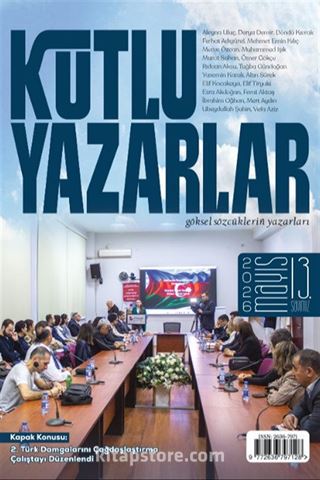 Kutlu Yazarlar Sayı: 13, Göksel Sözcükleriñ Yazarları, 2026/1