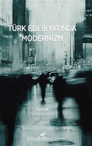 Türk Edebiyatında Modernizm