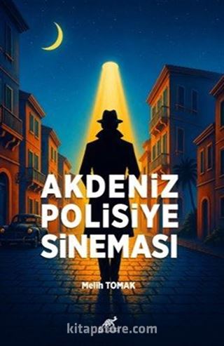 Akdeniz Polisiye Sineması
