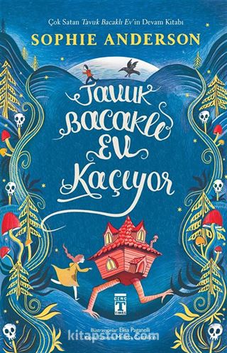 Tavuk Bacaklı Ev Kaçıyor