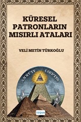 Küresel Patronların Mısırlı Ataları