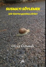 Susmayı Söylemek