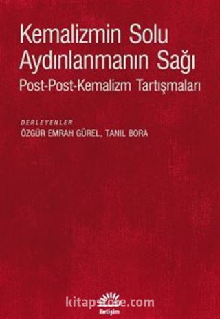 Kemalizmin Solu Aydınlanmanın Sağı