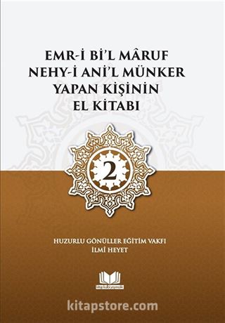 Emri Bil Maruf Nehyi Anil Münker Yapan Kişinin El Kitabı