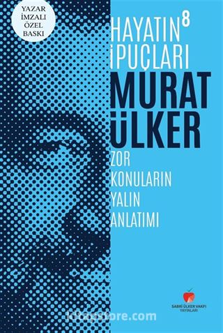 Hayatın İpuçları 8 (Ciltli) (Yazar İmzalı Özel Baskı)