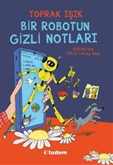 Bir Robotun Gizli Notları
