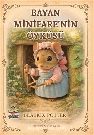 Bayan Minifare'nin Öyküsü