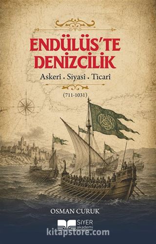 Endülüs'te Denizcilik (711-1031)