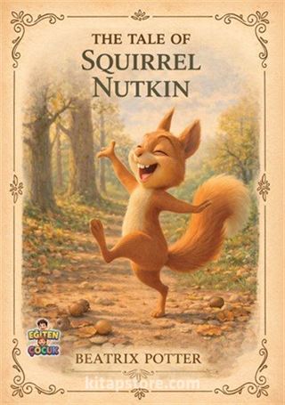 The Tale of Squirrel Nutkin