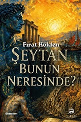 Şeytan Bunun Neresinde?