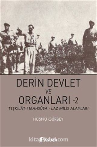 Derin Devlet ve Organları 2