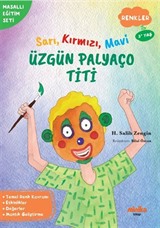 Sarı, Kırmızı, Mavi Üzgün Palyaço Titi