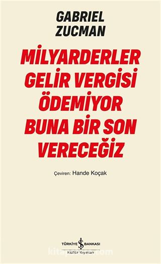 Milyarderler Gelir Vergisi Ödemiyor Buna Bir Son Vereceğiz