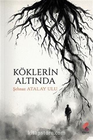 Köklerin Altında