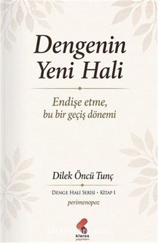 Dengenin Yeni Hali