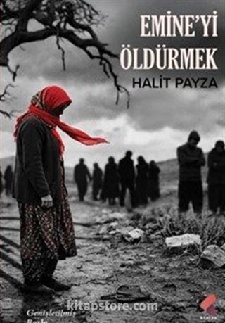 Emine'yi Öldürmek