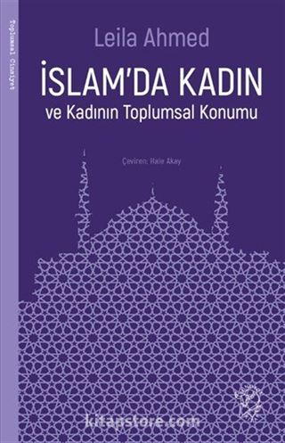 İslam'da Kadın ve Kadının Toplumsal Konumu