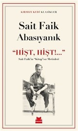 Hişt, Hişt!...