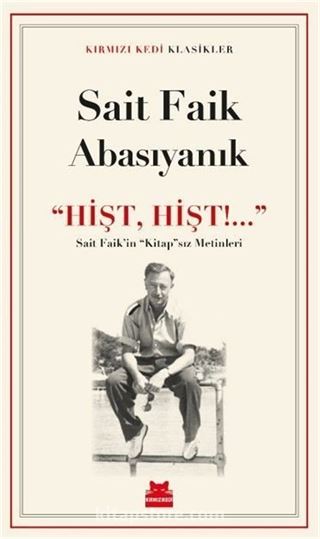 Hişt, Hişt!...