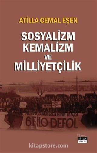 Sosyalizm, Kemalizm ve Milliyetçilik