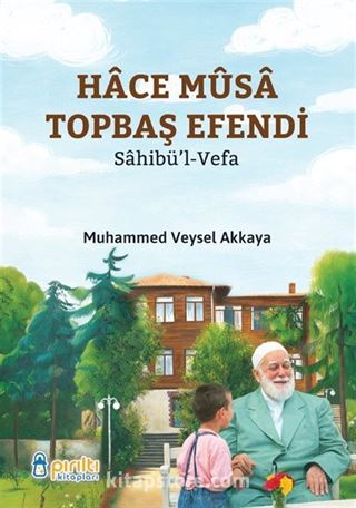 Hace Musa Topbaş Efendi