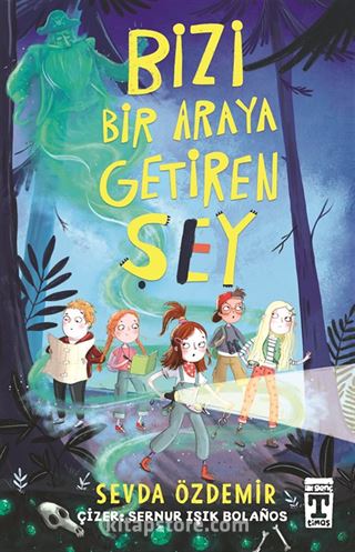 Bizi Bir Araya Getiren Şey