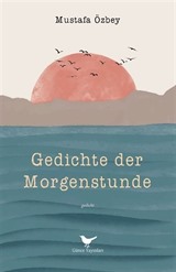 Gedichte der Morgenstunde