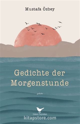 Gedichte der Morgenstunde