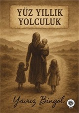 Yüz Yıllık Yolculuk