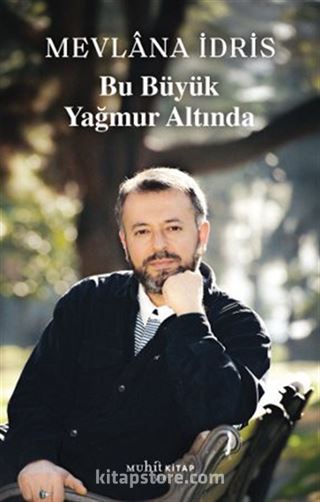 Bu Büyük Yağmur Altında