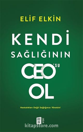 Kendi Sağlığının Ceo'su Ol