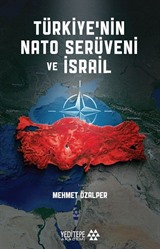 Türkiye'nin Nato Serüveni ve İsrail