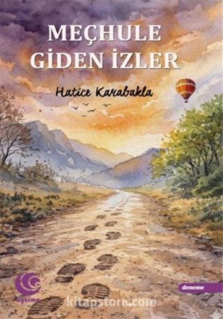 Meçhule Giden İzler