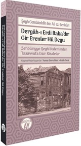 Dergah-ı Erdi Baba'dır Gir Erenler Hû Deyu