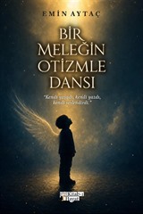 Bir Meleğin Otizmle Dansı