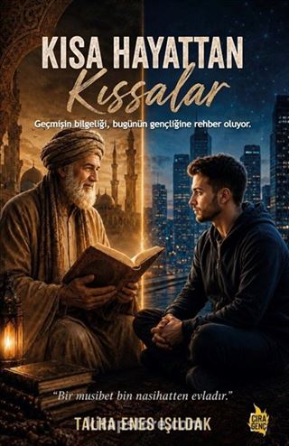 Kısa Hayattan Kıssalar