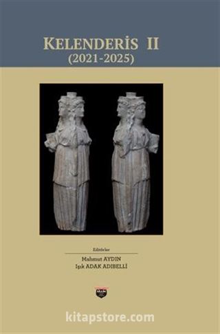 Kelenderis II (2021-2025)