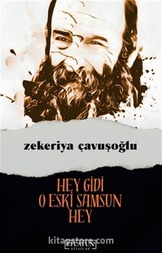 Hey Gidi O Eski Samsun Hey