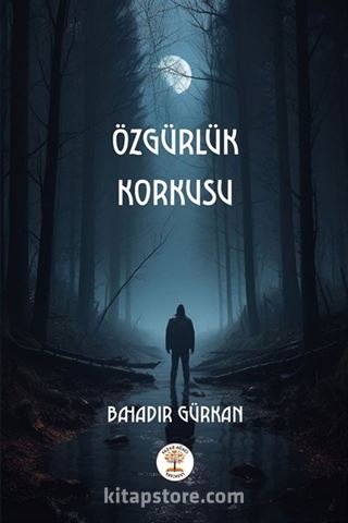 Özgürlük Korkusu