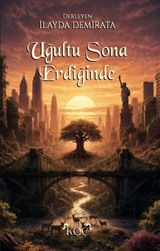 Uğultu Sona Erdiğinde