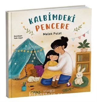 Kalbimdeki Pencere